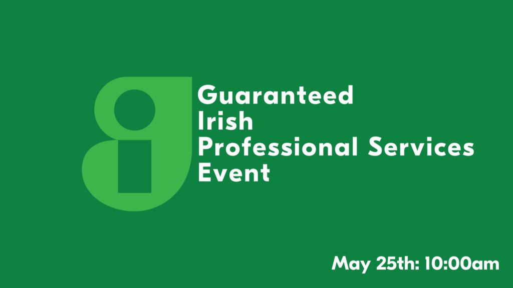 Guaranteed Irish Professionals Services Event 2023
