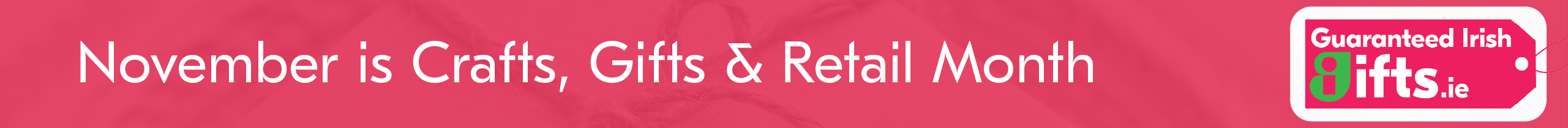 Crafts, Gifts & Retail Month